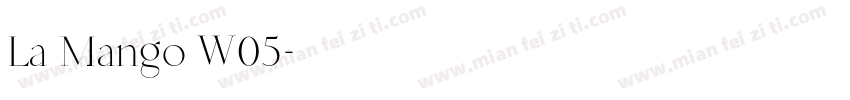 La Mango W05字体转换